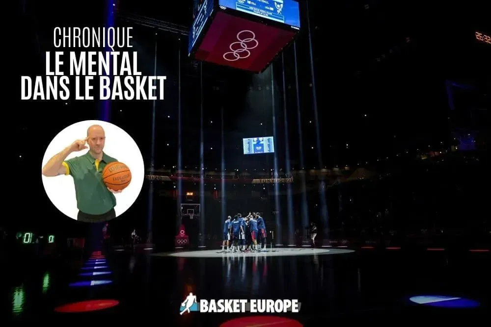 Chronique - Le mental dans le basket : Analyse de l’approche mentale du Paris Basket